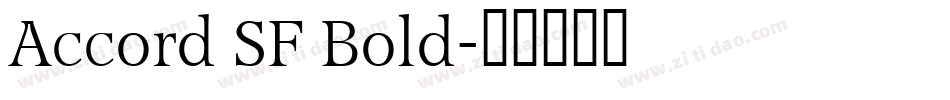 Accord SF Bold字体转换